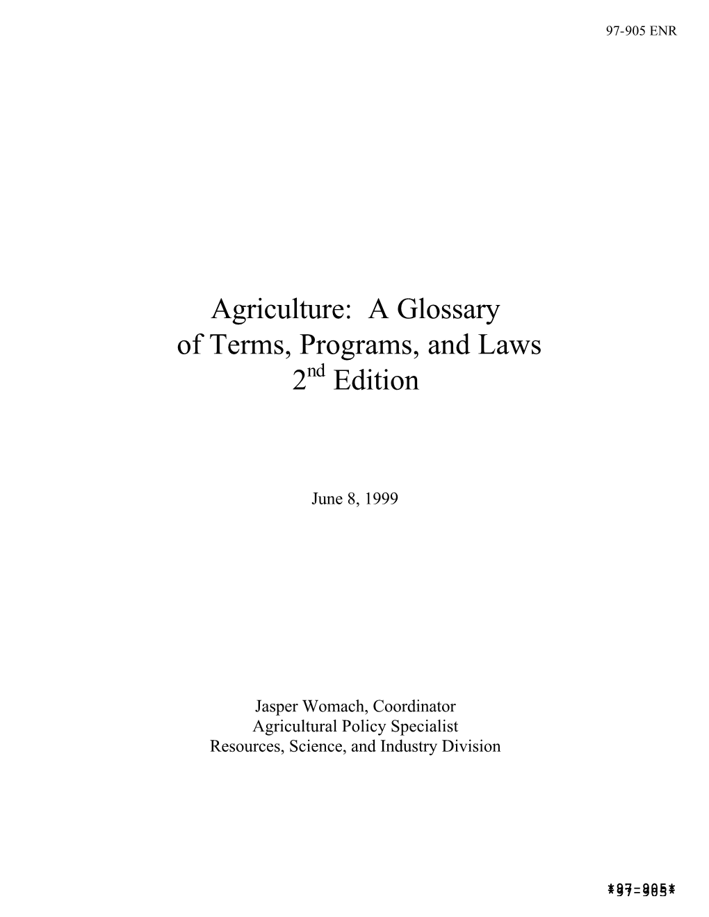 Agriculture: a Glossary of Terms, Programs, and Laws 2Nd Edition