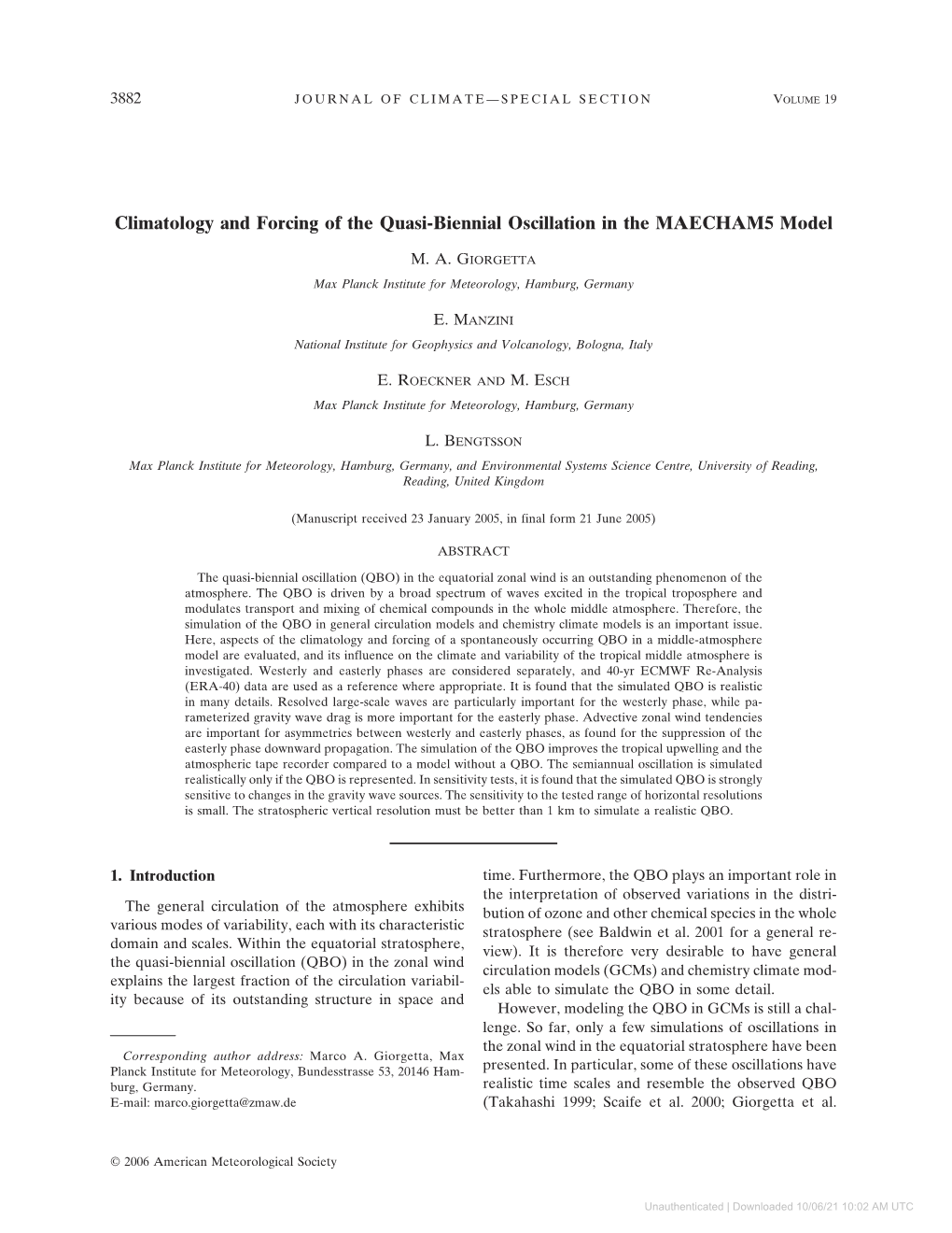 Climatology and Forcing of the Quasi-Biennial Oscillation in the MAECHAM5 Model