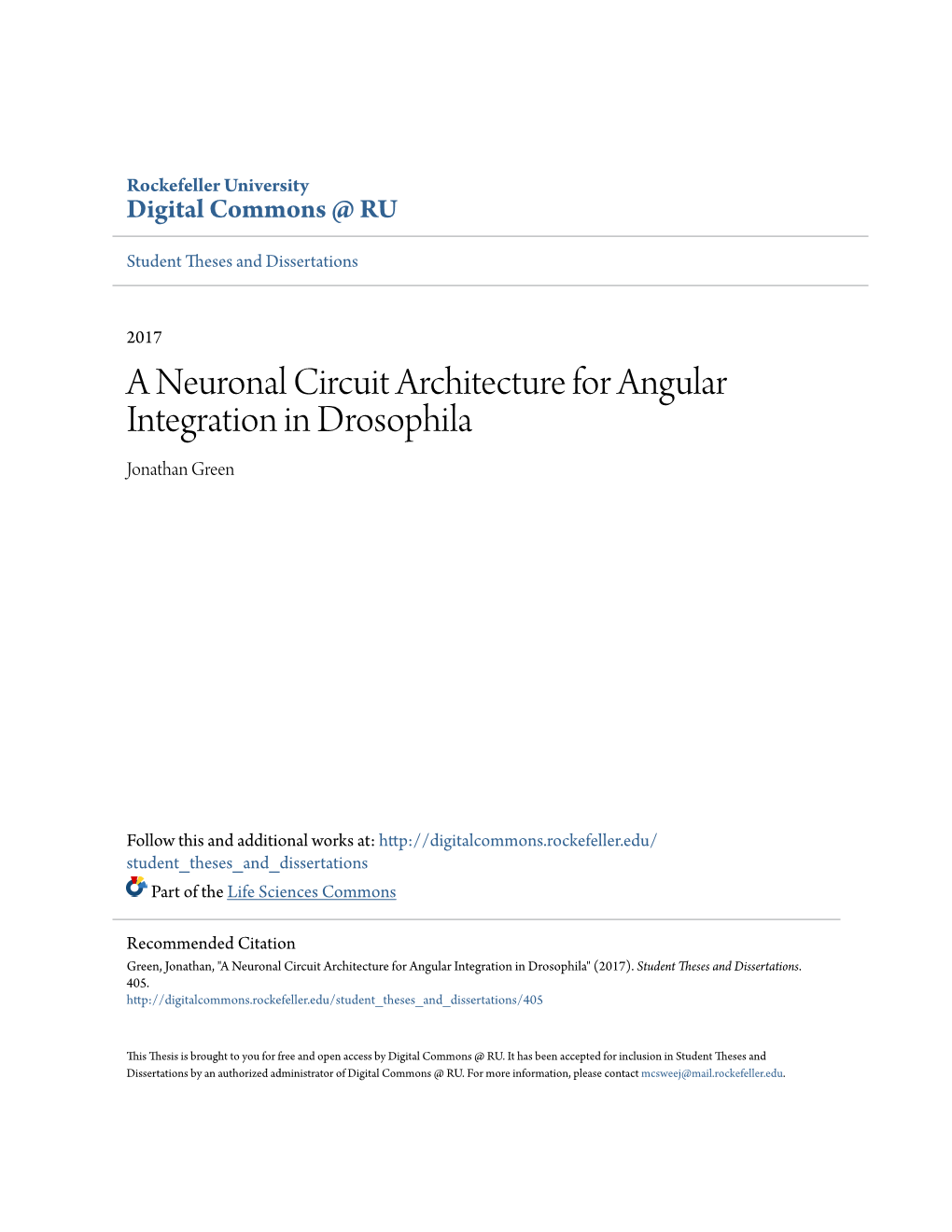 A Neuronal Circuit Architecture for Angular Integration in Drosophila Jonathan Green