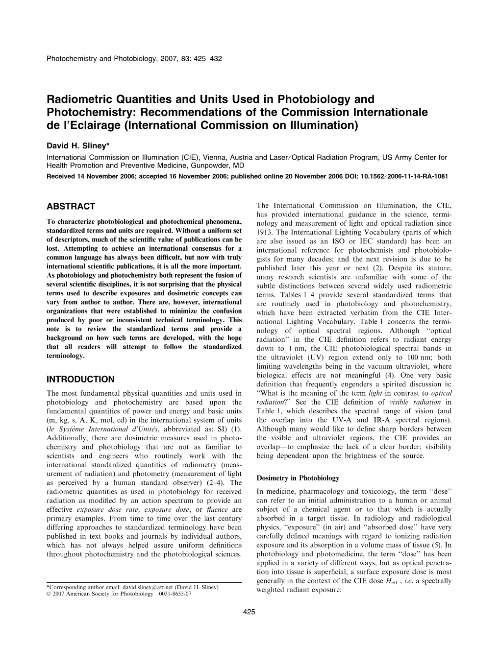 Radiometric Quantities and Units Used in Photobiology And