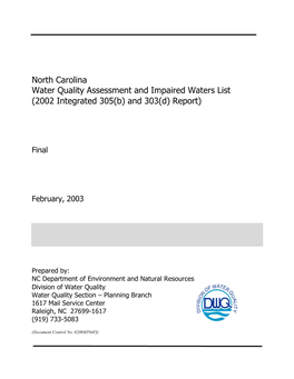 North Carolina Water Quality Assessment and Impaired Waters List (2002 Integrated 305(B) and 303(D) Report)