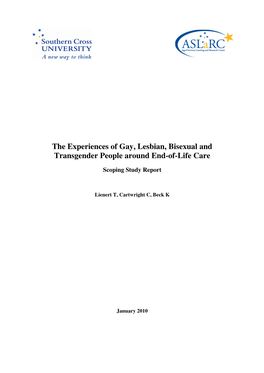 The Experiences of Gay, Lesbian, Bisexual and Transgender People Around End-Of-Life Care