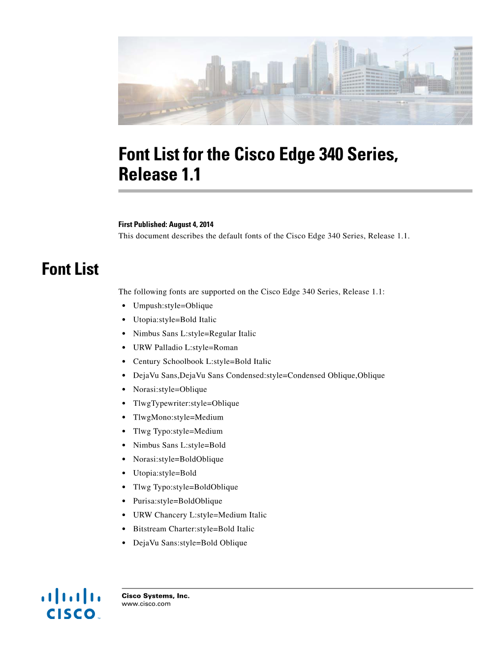 Font List for the Cisco Edge 340 Series, Release 1.1