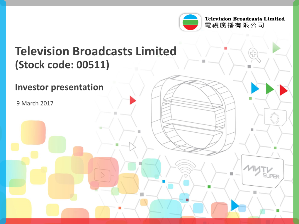 Television Broadcasts Limited (Stock Code: 00511)