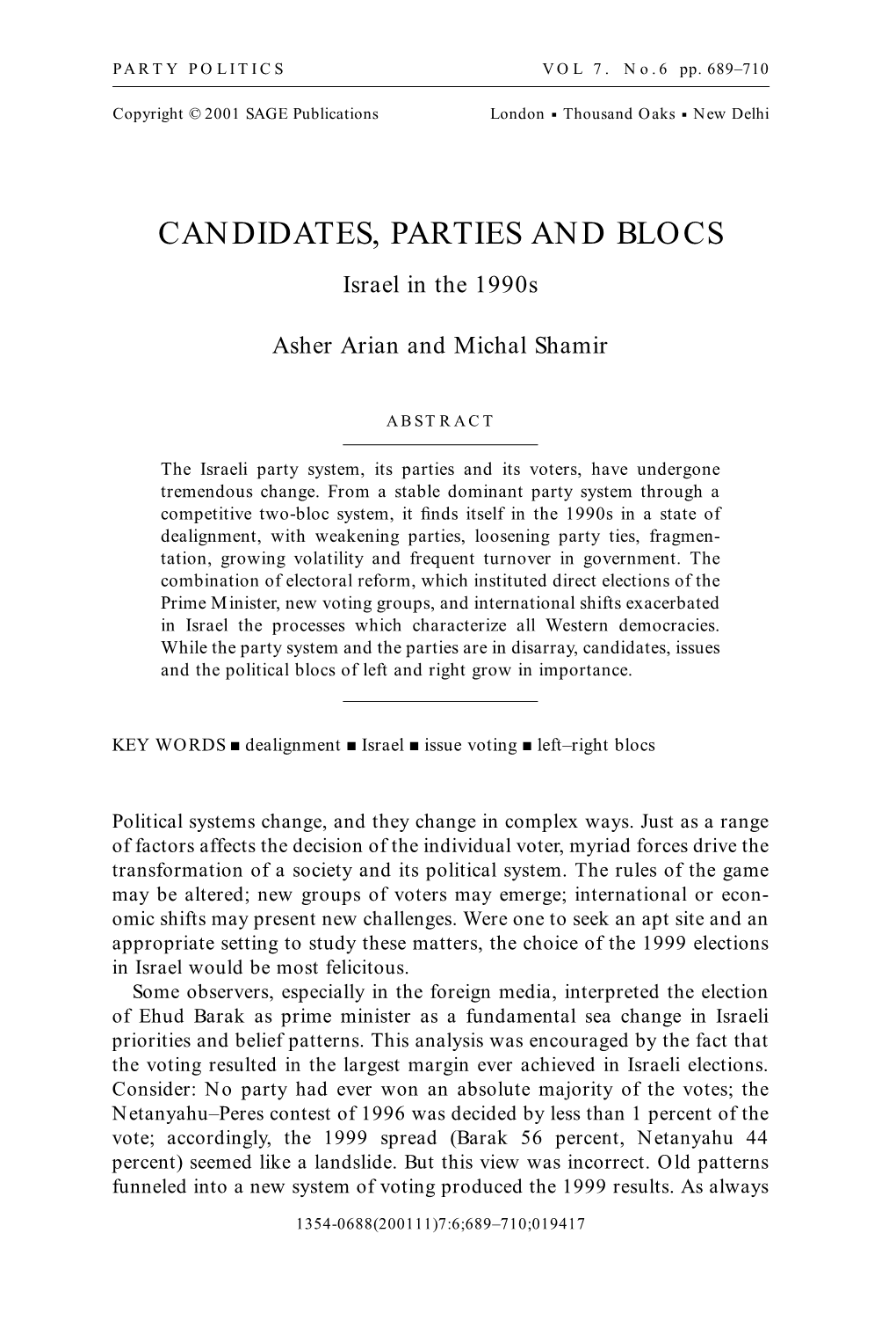 CANDIDATES, PARTIES and BLOCS Israel in the 1990S