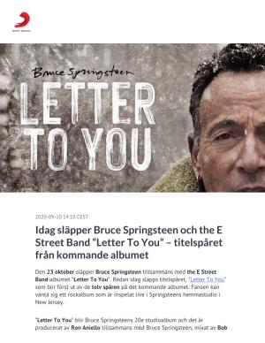 Idag Släpper Bruce Springsteen Och the E Street Band “Letter to You” – Titelspåret Från Kommande Albumet