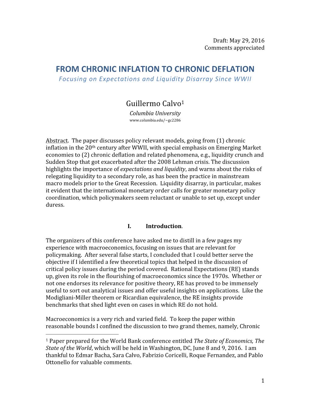 FROM CHRONIC INFLATION to CHRONIC DEFLATION Focusing on Expectations and Liquidity Disarray Since WWII