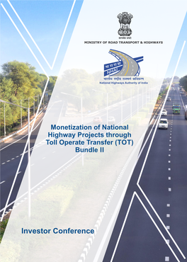 Monetization of National Highway Projects Through Toll Operate Transfer (TOT) Bundle II