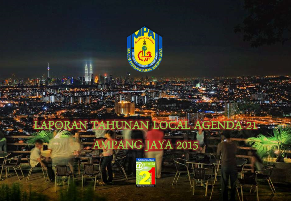 Laporan Tahunan Local Agenda 21 Ampang Jaya 2015