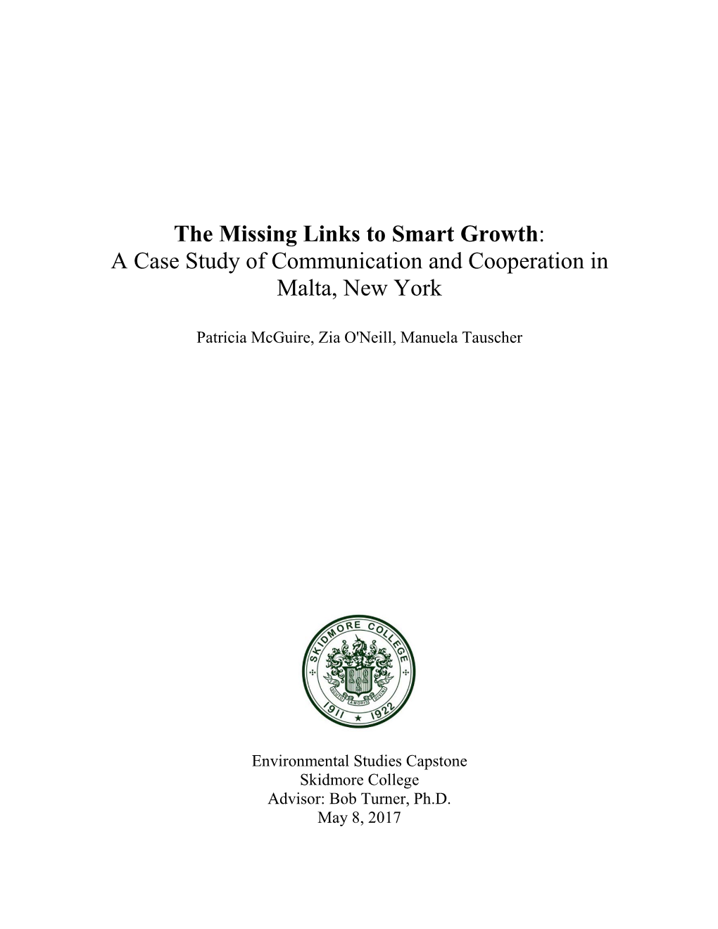 The Missing Links to Smart Growth: a Case Study of Communication and Cooperation in Malta, New York