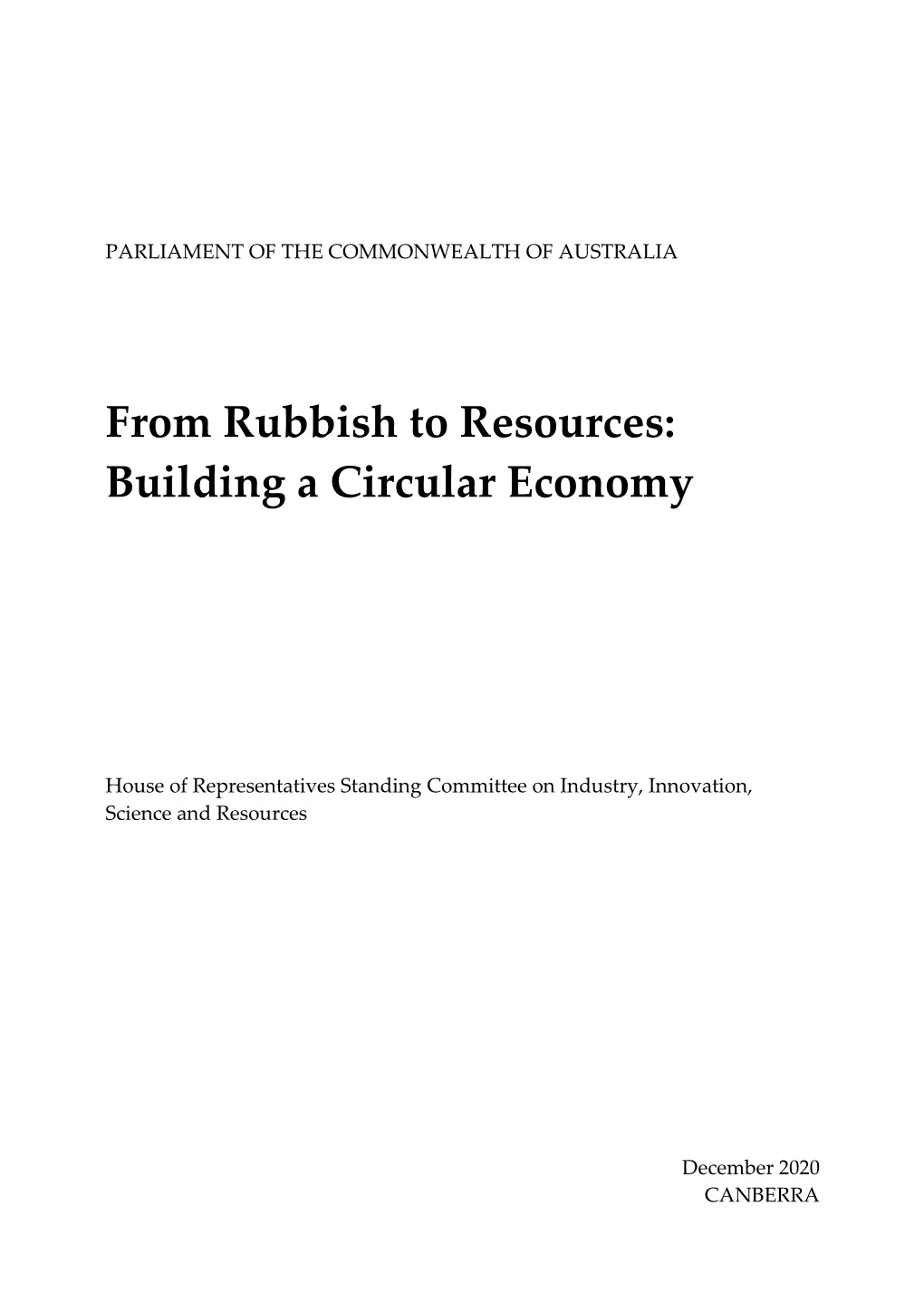 From Rubbish to Resources: Building a Circular Economy