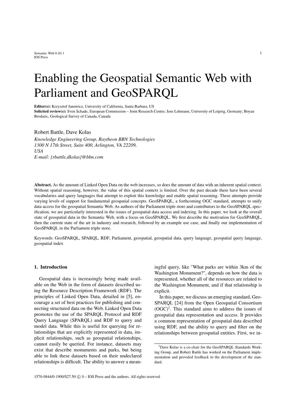 Enabling the Geospatial Semantic Web with Parliament and Geosparql