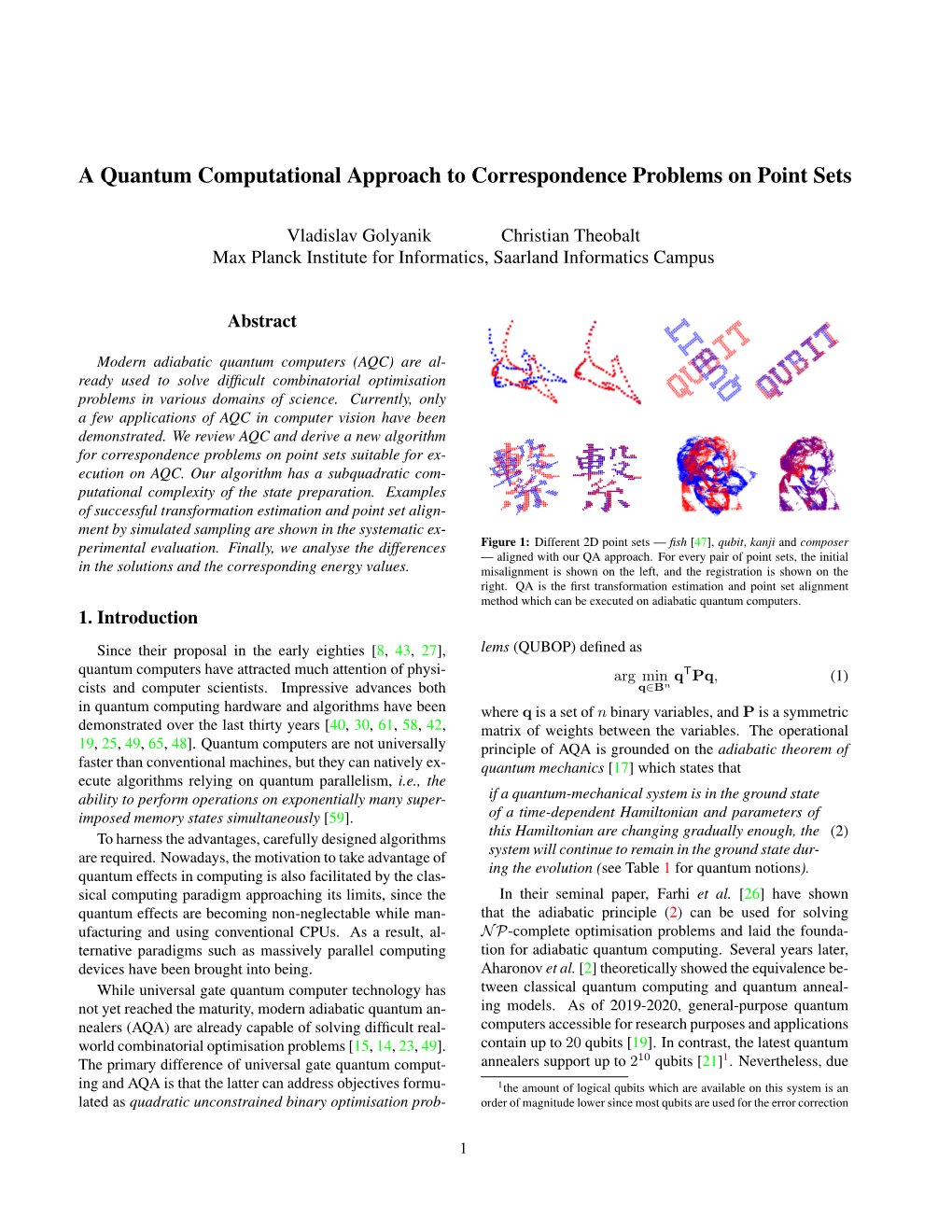 A Quantum Computational Approach to Correspondence Problems on Point Sets