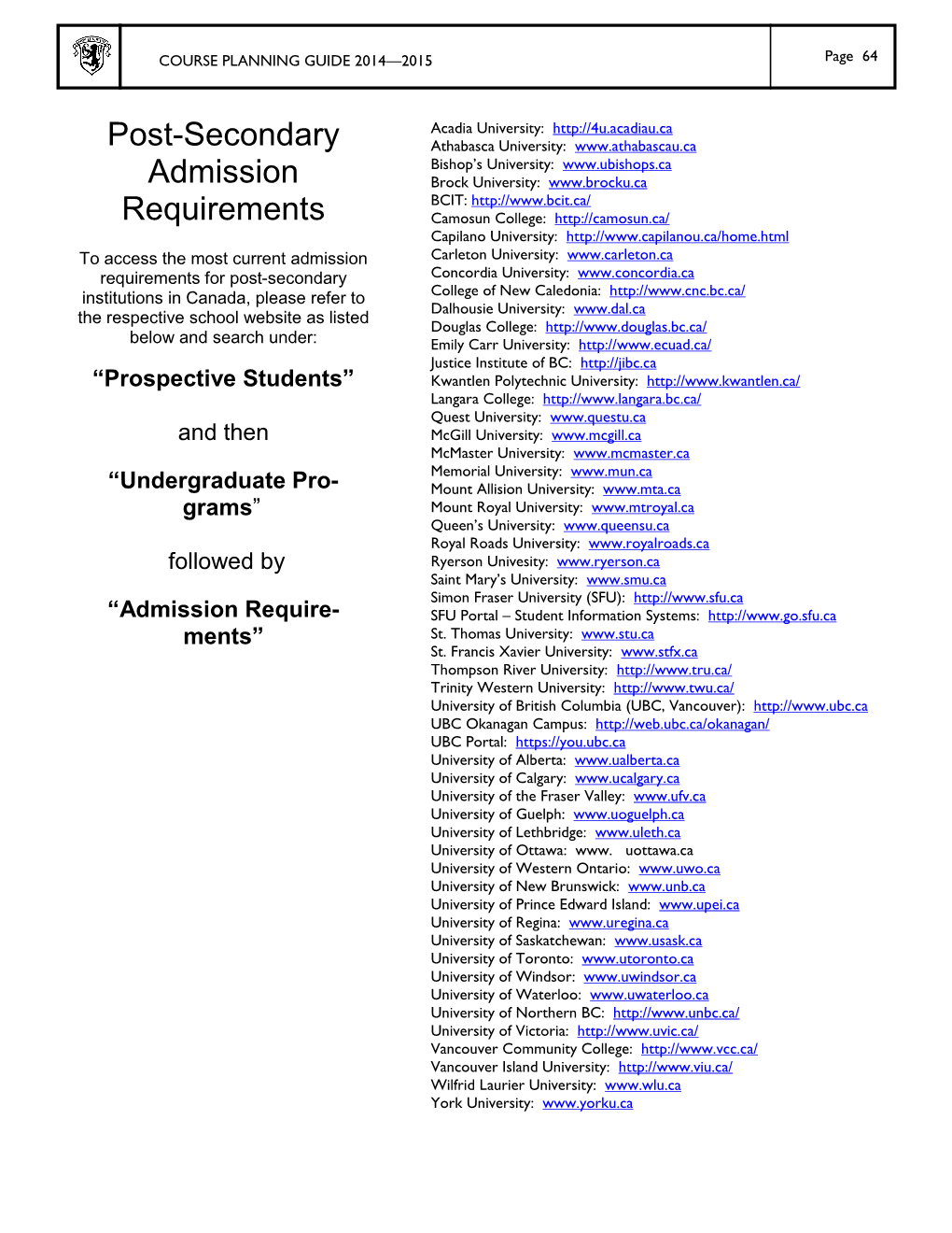 Post Secondary Admission Requirements