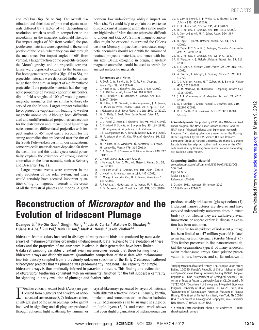 Reconstruction of Microraptor and the Evolution of Iridescent Plumage