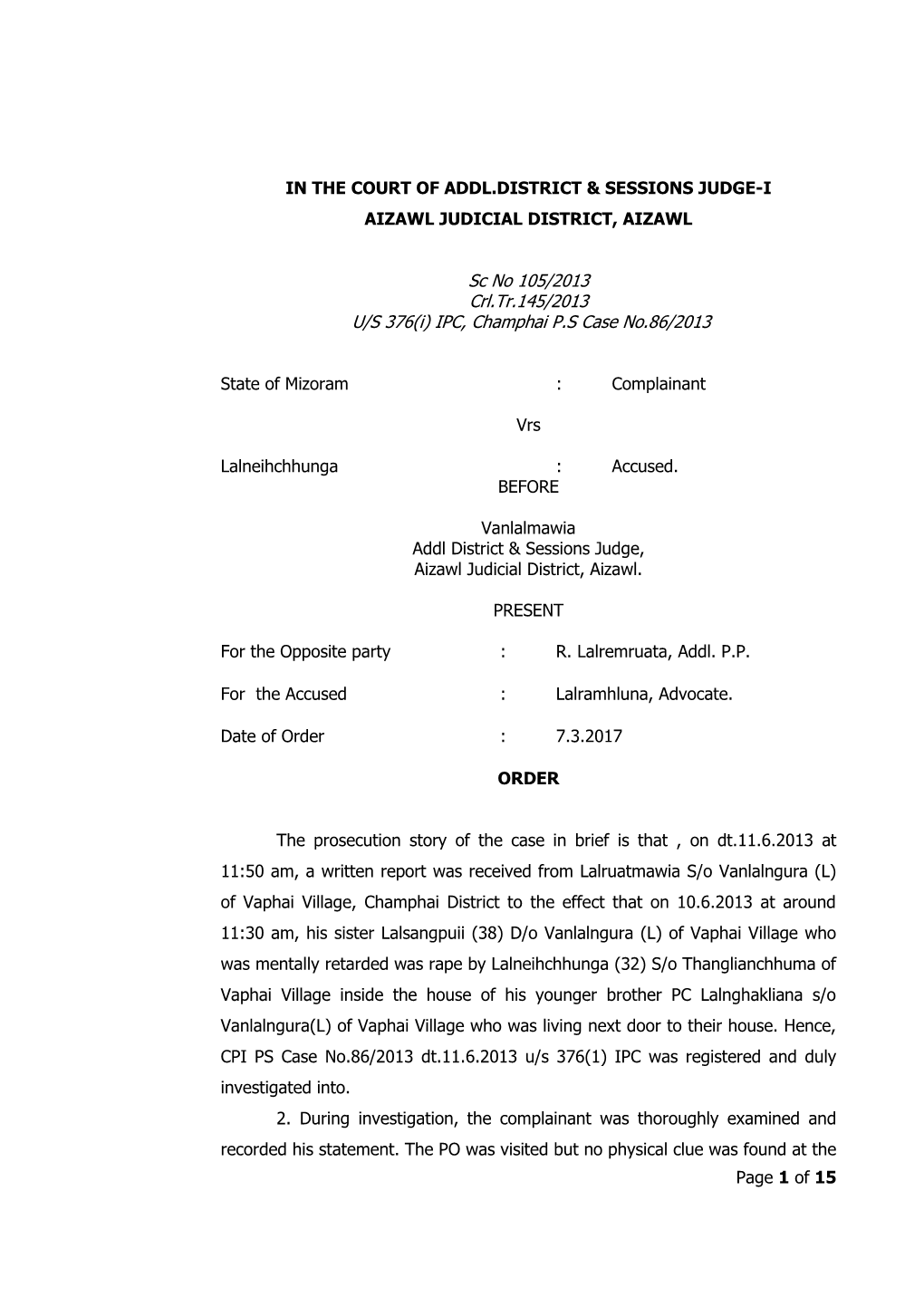 Sc No 105/2013 Crl.Tr.145/2013 U/S 376(I) IPC, Champhai P.S Case No.86/2013