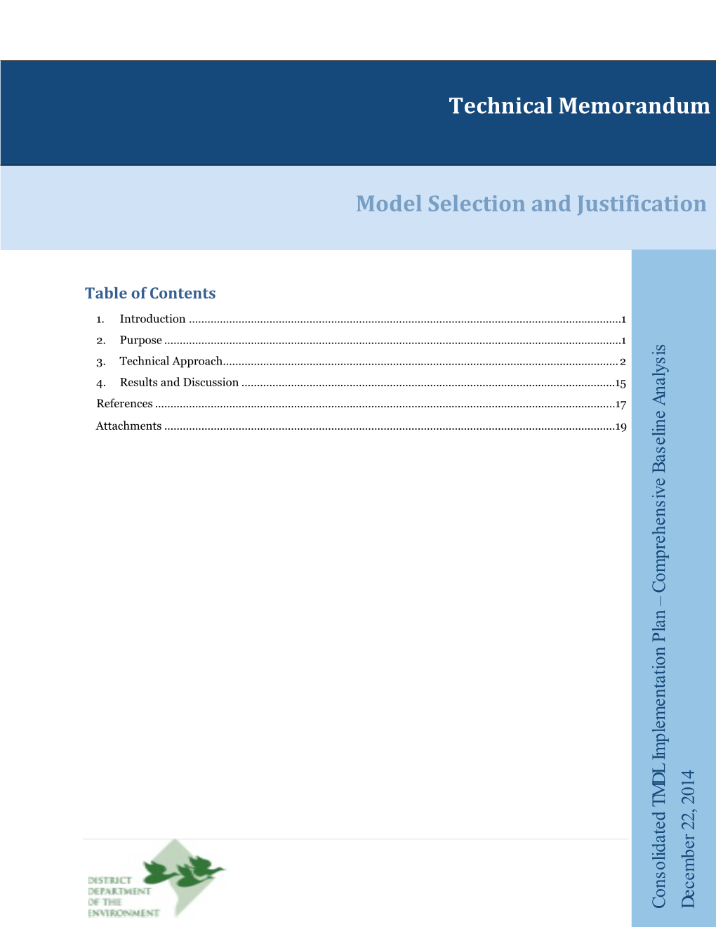 Model Selection and Justification Technical Memorandum