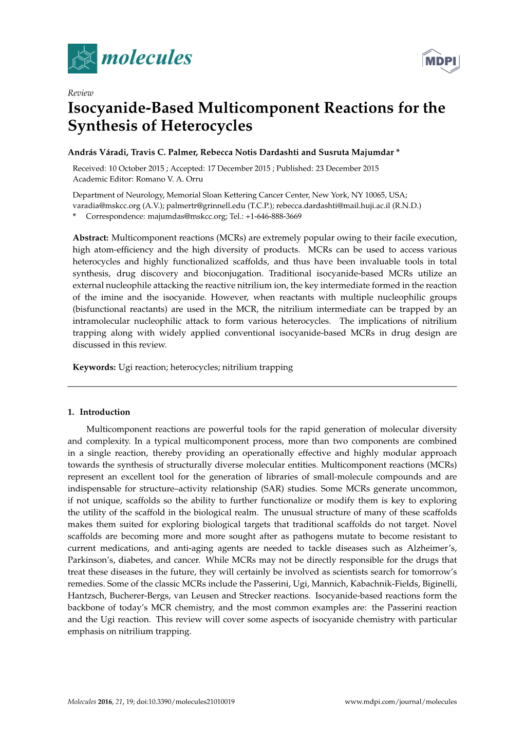 Isocyanide-Based Multicomponent Reactions for the Synthesis of Heterocycles