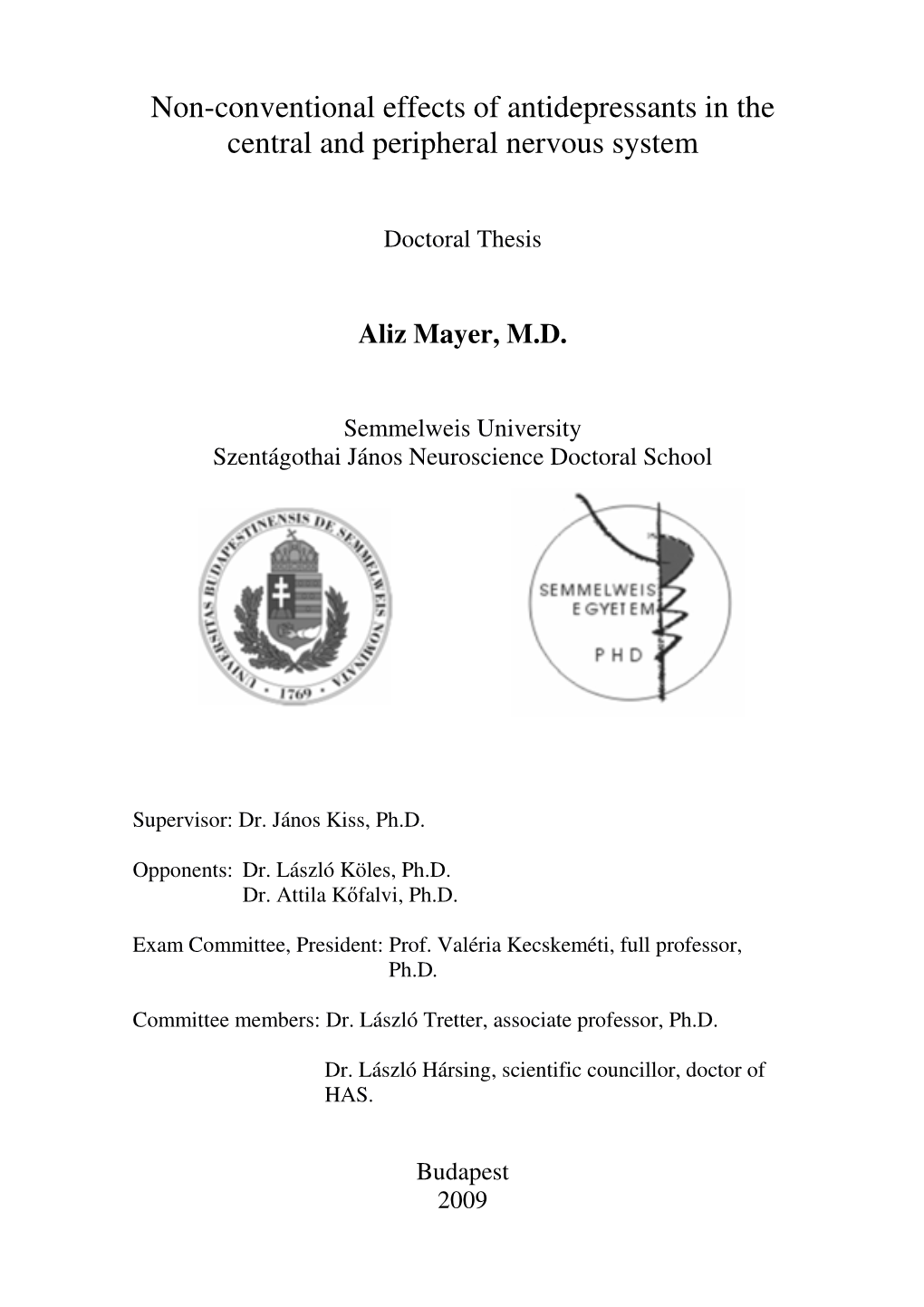 Non-Conventional Effects of Antidepressants in the Central and Peripheral Nervous System