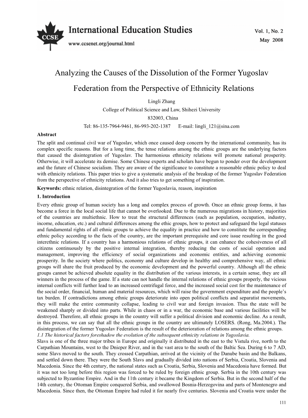 Analyzing the Causes of the Dissolution of the Former Yugoslav Federation from the Perspective of Ethnicity Relations