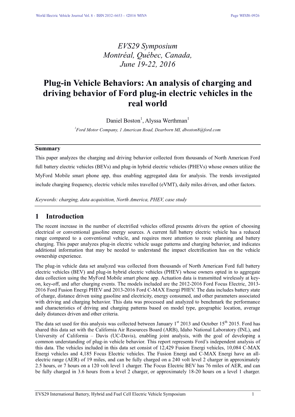 An Analysis of Charging and Driving Behavior of Ford Plug-In Electric Vehicles in the Real World