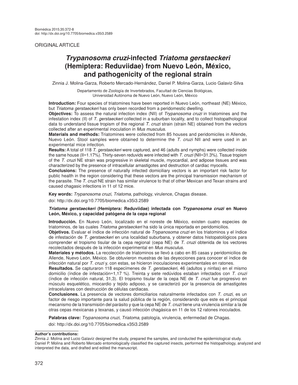 Trypanosoma Cruzi-Infected Triatoma Gerstaeckeri (Hemiptera: Reduviidae) from Nuevo León, México, and Pathogenicity of the Regional Strain Zinnia J