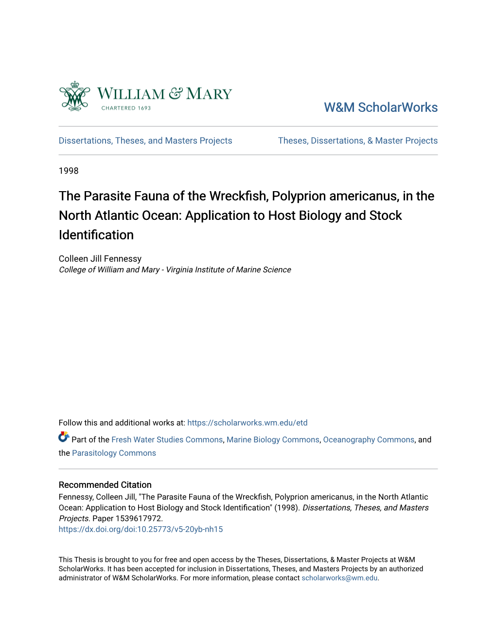 The Parasite Fauna of the Wreckfish, Polyprion Americanus, in the North Atlantic Ocean; Application to Host Biology and Stock Identification Introduction