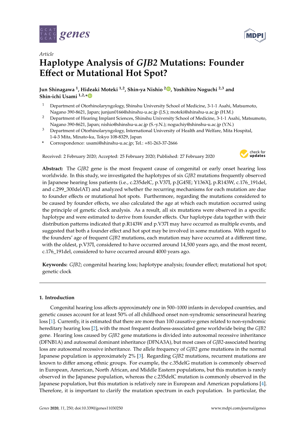 Haplotype Analysis of GJB2 Mutations: Founder Eﬀect Or Mutational Hot Spot?