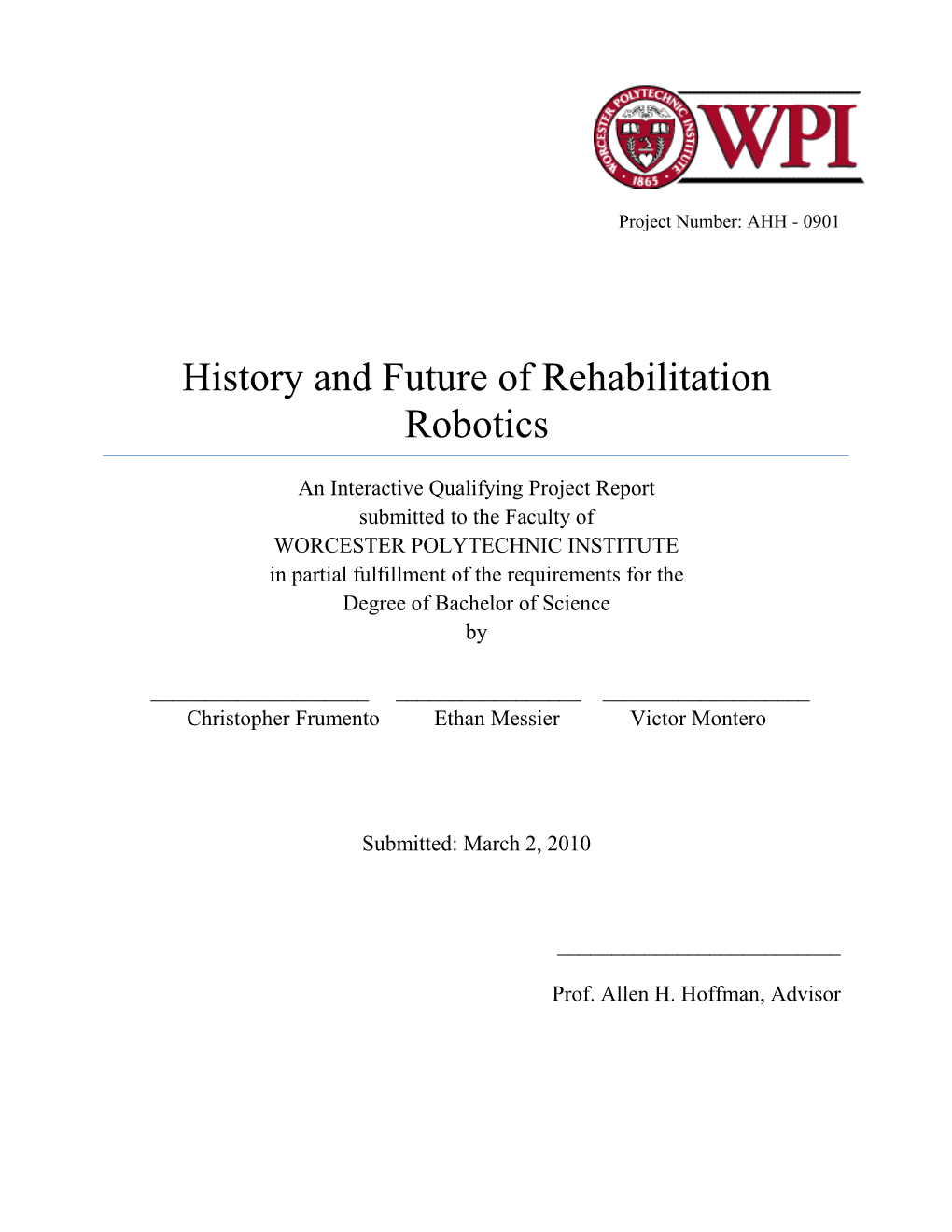 History and Future of Rehabilitation Robotics