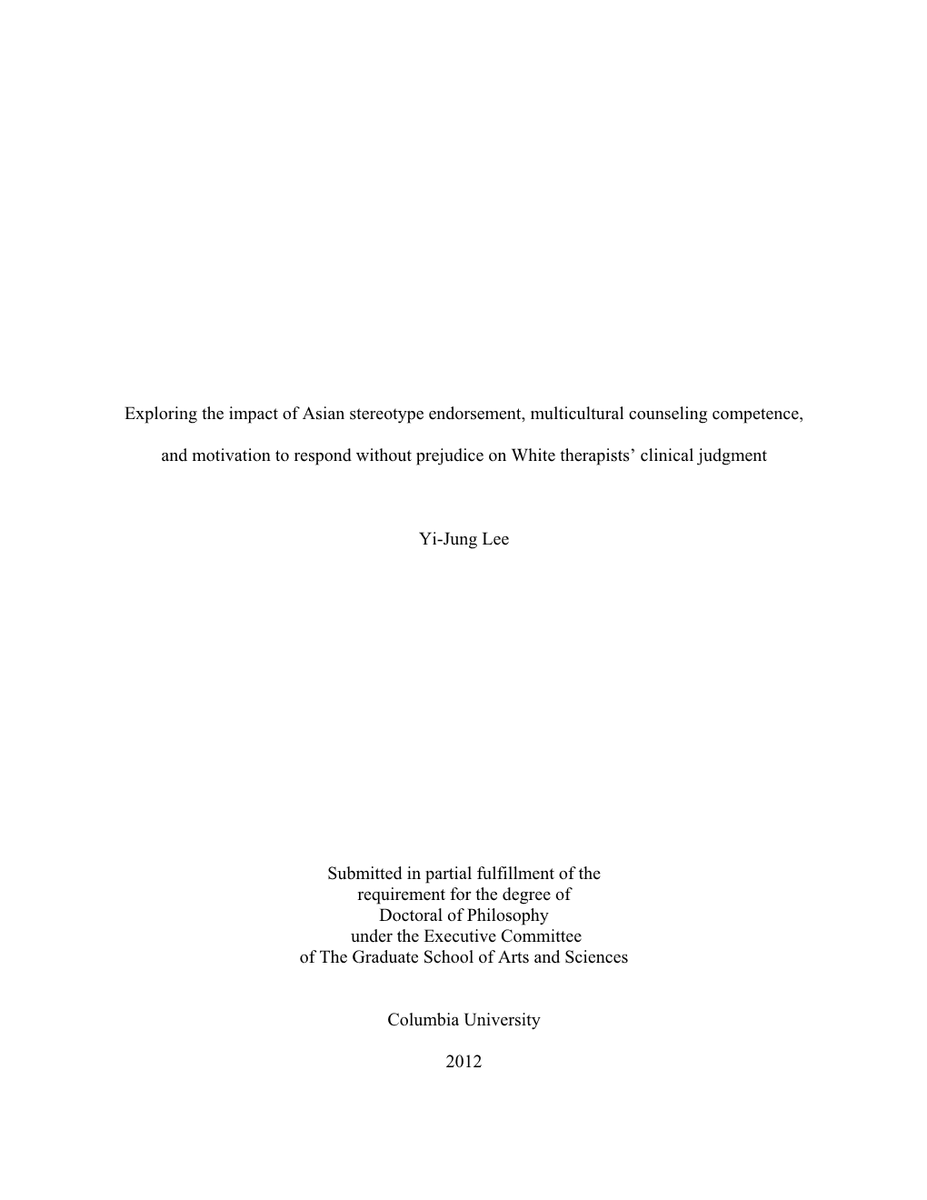 Exploring the Impact of Asian Stereotype Endorsement, Multicultural Counseling Competence, and Motivation to Respond Without