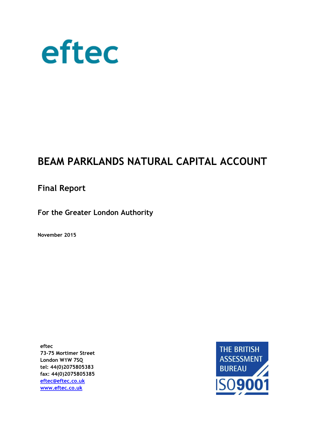 The Natural Capital Account of Beam Parklands 2015 – Eftec