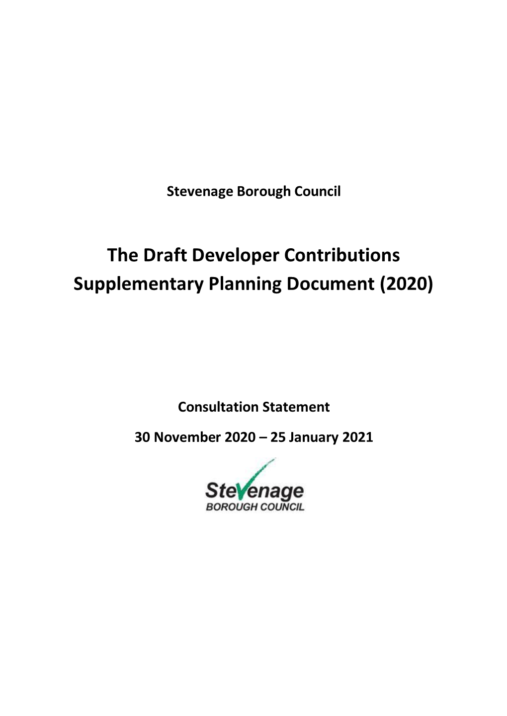 The Draft Developer Contributions Supplementary Planning Document (2020)