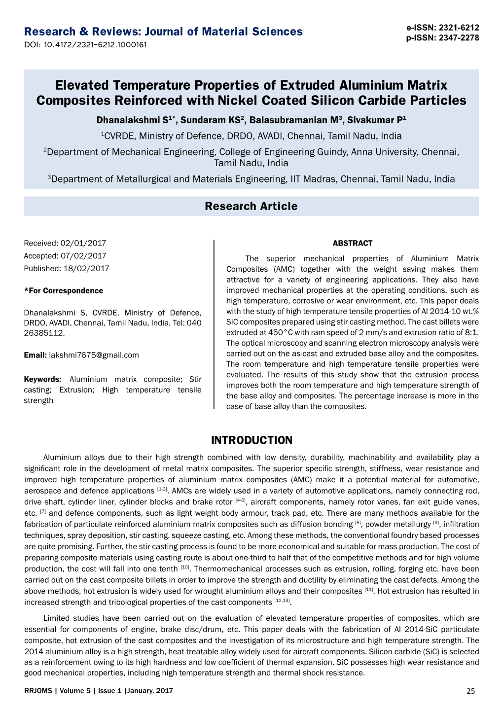 Elevated Temperature Properties of Extruded Aluminium Matrix