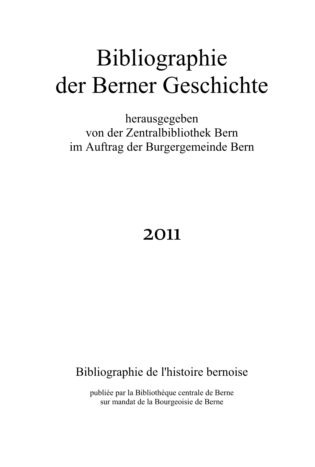 Bibliographie Der Berner Geschichte