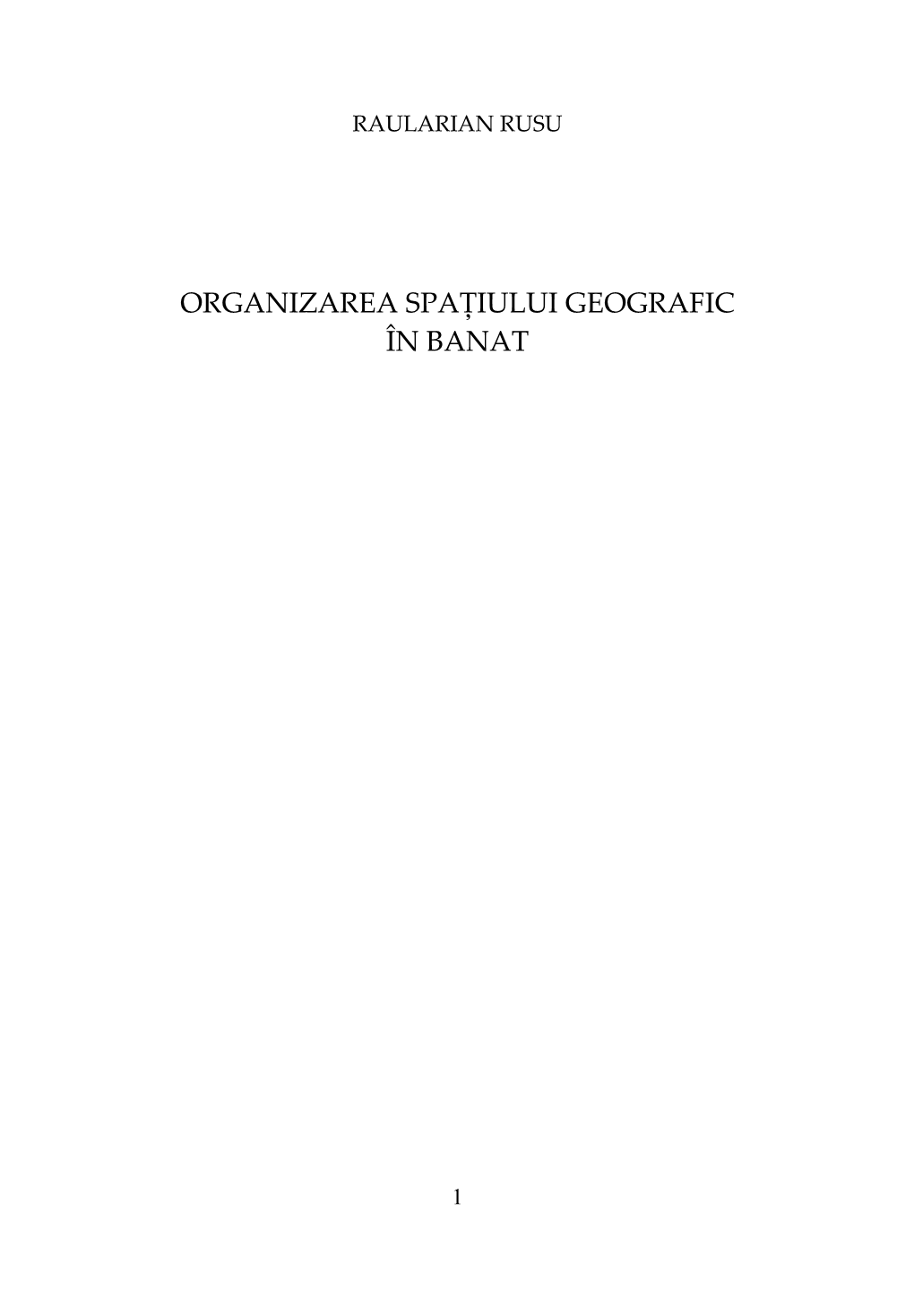 Organizarea Spaţiului Geografic În Banat