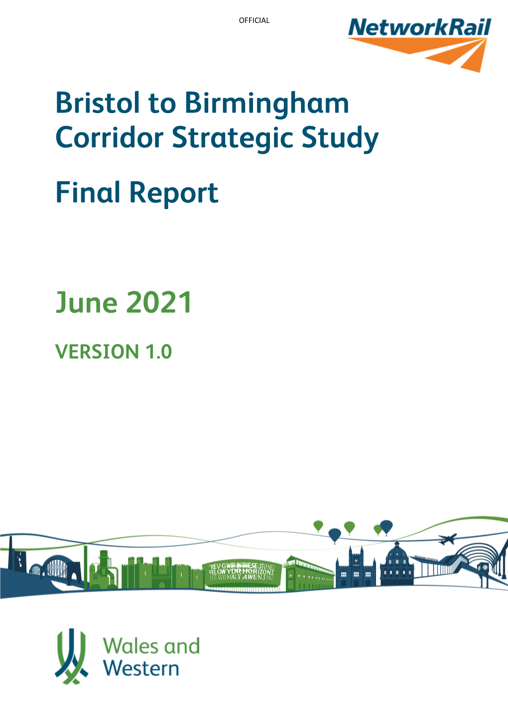 Bristol to Birmingham Corridor Strategic Study Final Report