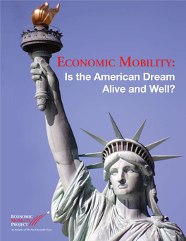 Economic Mobility: Is the American Dream Alive and Well?