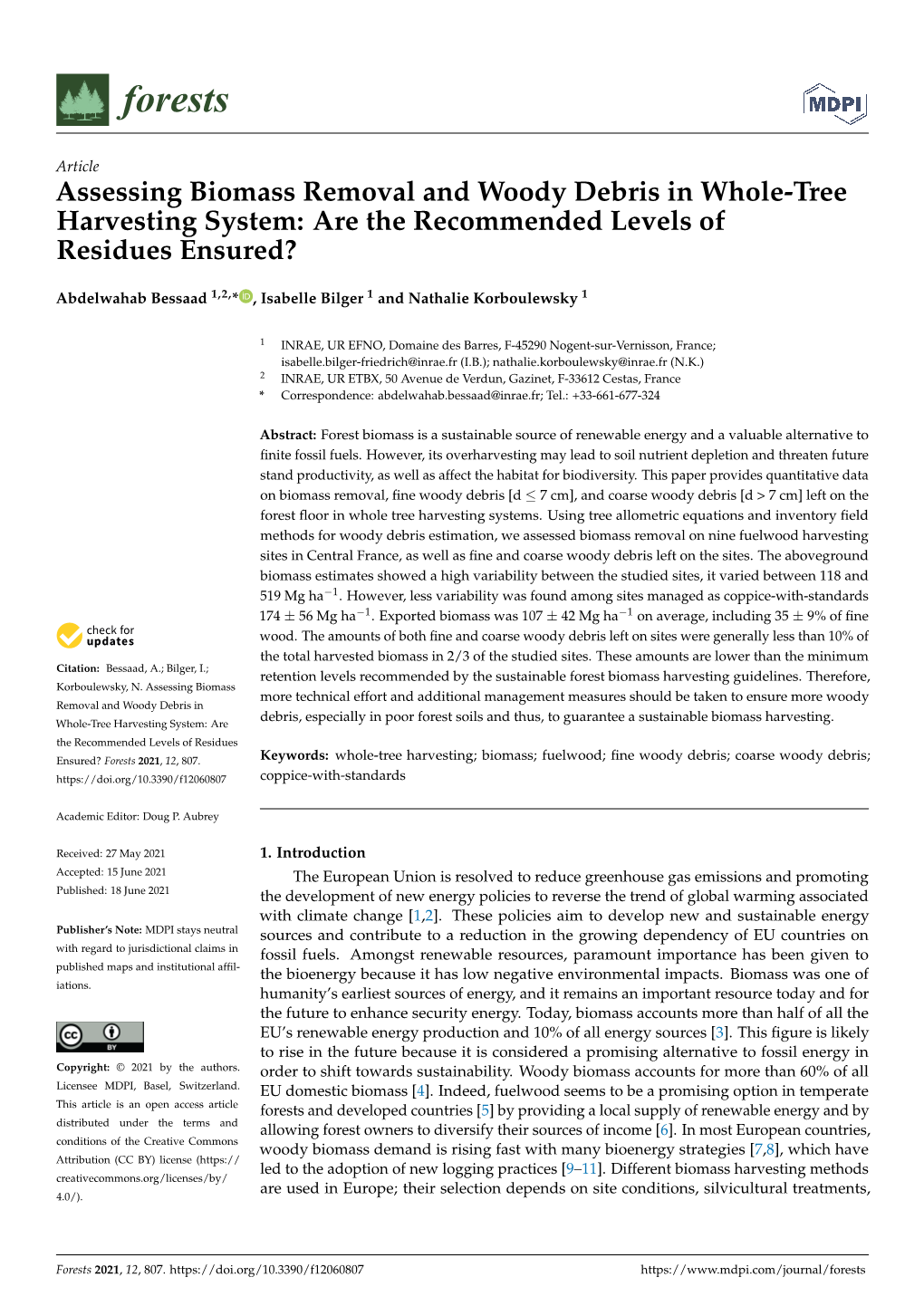 Assessing Biomass Removal and Woody Debris in Whole-Tree Harvesting System: Are the Recommended Levels of Residues Ensured?