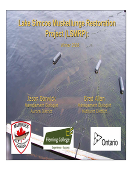 Lake Simcoe Muskellunge Restoration Project (LSMRP)