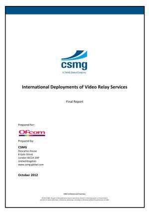 International Deployments of Video Relay Services