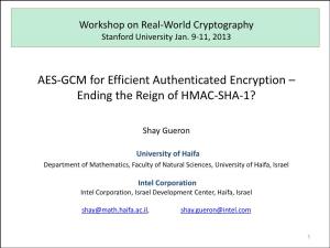 AES-GCM for Efficient Authenticated Encryption – Ending the Reign of HMAC-SHA-1?