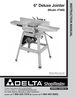 INSTRUCTION MANUAL 6" Deluxe Jointer (Model JT360)