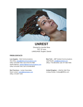 UNREST Directed by Jennifer Brea TRT: 97 Mins LANGUAGE: English, Danish