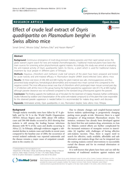 Effect of Crude Leaf Extract of Osyris Quadripartita on Plasmodium Berghei in Swiss Albino Mice Senait Girma1, Mirutse Giday2, Berhanu Erko2 and Hassen Mamo*1*