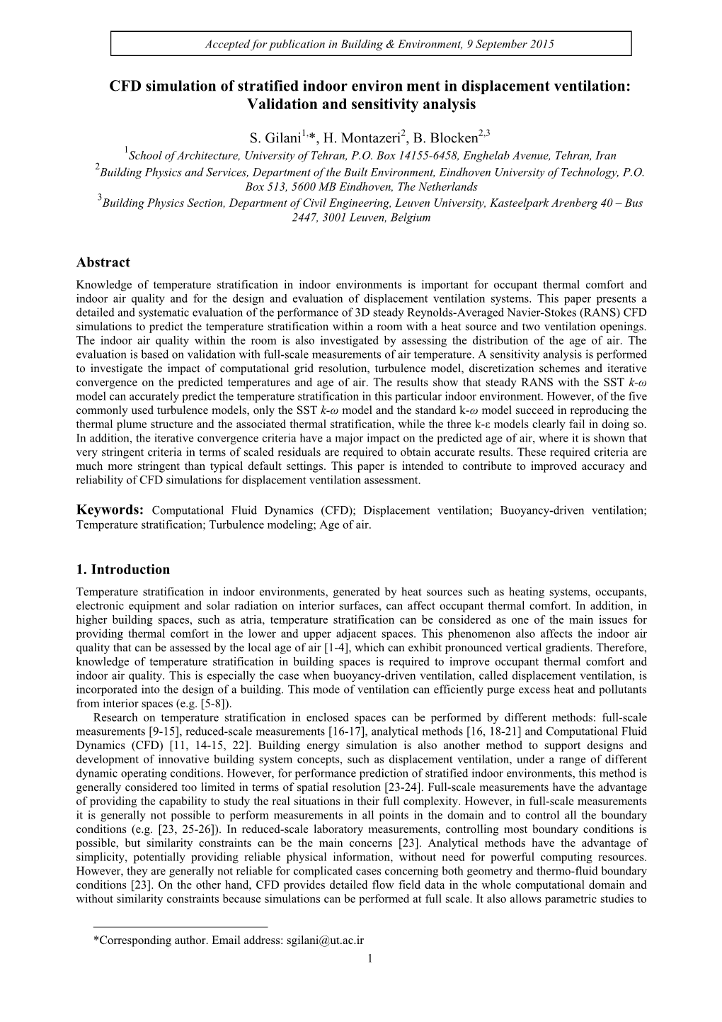 CFD Simulation of Stratified Indoor Environ Ment in Displacement Ventilation: Validation and Sensitivity Analysis