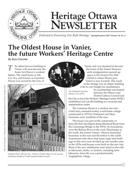The Oldest House in Vanier, the Future Workers' Heritage Centre