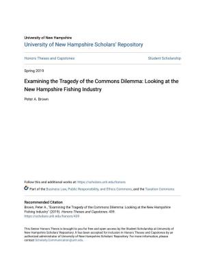 Examining the Tragedy of the Commons Dilemma: Looking at the New Hampshire Fishing Industry