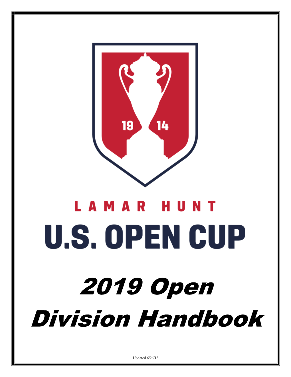 Open Cup Open Division Handbook Table of Contents