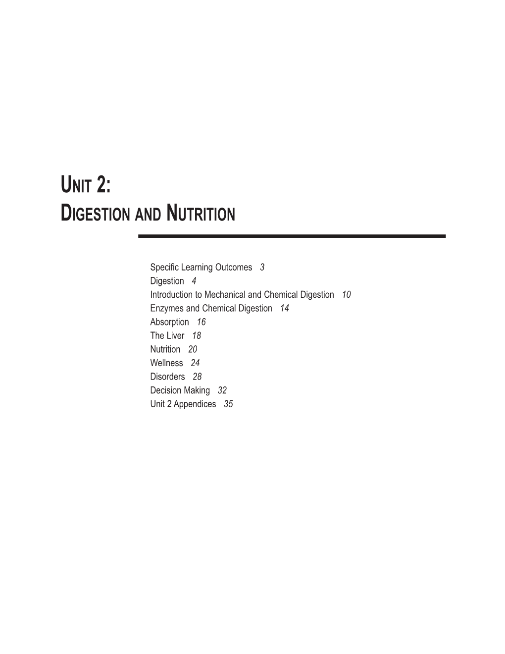 Unit 2: Digestion and Nutrition