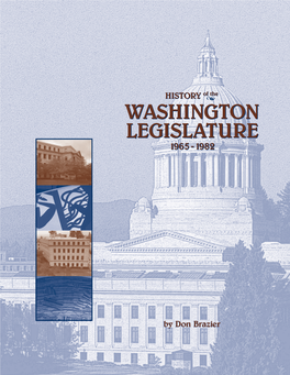 History of the Washington Legislature 1965 – 1982